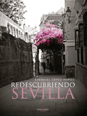 cover image of Redescubriendo Sevilla